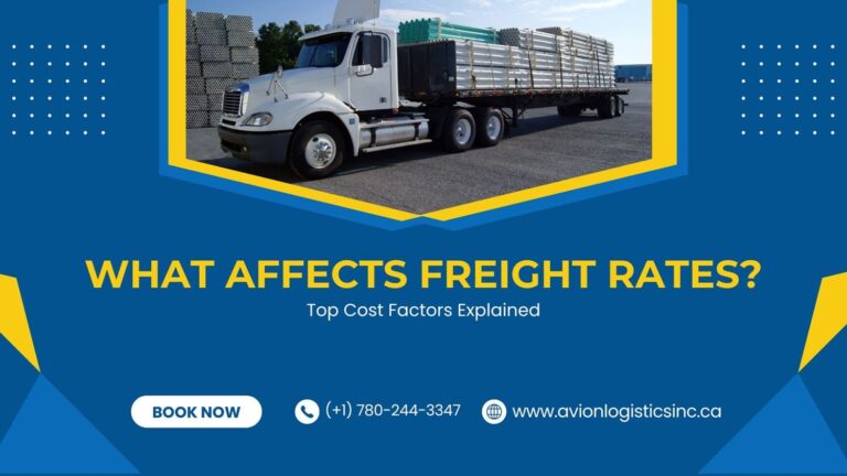 What Affects Freight Rates? Top Cost Factors Explained – AvionLogisticsInc